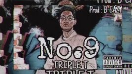 Ca nhạc No.9 (Lyric Video) - Triple T