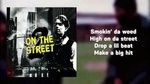 Xem MV 2 On The Street (Lyric Video) - GoKKy, K.G