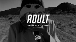 adult - sasha alex sloan