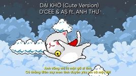 Dại Khờ (Cute Version) (Lyric Video) - D’Cee (Việt Nam), Anh Thư, CM1X