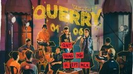 Tải nhạc Querry - QNT, Trung Trần, MCK | Ca Nhạc Online