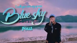 Xem MV Blue Sky (Lyric Video) - Fous