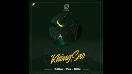 Tải Nhạc Không Mây Không Sao - D.Blue