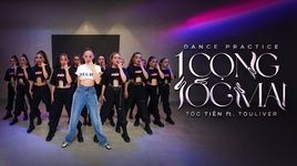 Xem MV 1 Cọng Tóc Mai (Dance Practice) - Tóc Tiên, Touliver