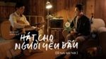 Hát Cho Người Yêu Dấu (33 Tựa Bài Hát) - Quang Vinh | MP4, Tải Nhạc Hay