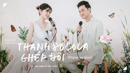 Thanh Socola Ghép Đôi (Piano Version) - Quang Vinh, Thu Thủy | MP4, Tải Nhạc Hay