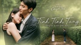 tinh tinh tang (theme song from ngay xua co mot chuyen tinh) - avin lu