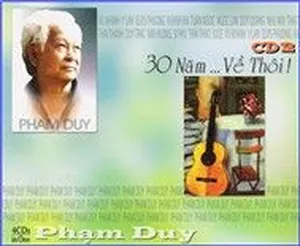 30 Năm... Về Thôi (CD 2) - Phạm Duy
