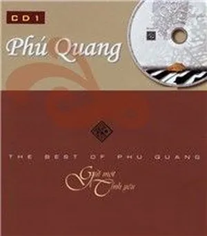 Gửi Người Tôi Yêu (CD 1) - Phú Quang