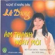 Tải nhạc Âm Thanh Ngày Mới - Lê Dung (NSND)