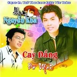 Cay Đắng Bờ Môi - Nguyễn Kha