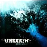 Darkness in the Light - Unearth (2011)