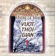 Tuyển Chọn Ca Khúc Trữ Tình Việt Nam Hay Nhất