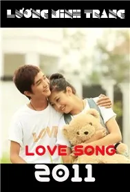 Ca nhạc Love Song (2011) - Lương Minh Trang