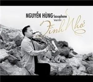 Tình Nhớ - Nguyễn Hùng (Saxophone)