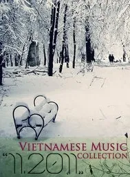V.A - VIETNAMESE MUSIC COLLECTION - THÁNG 11 (2011)