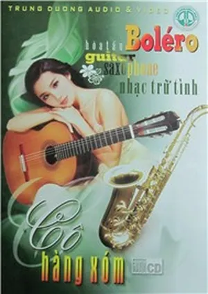 Cô Hàng Xóm (Guitar, Saxo) - Nhật Nguyên, Phạm Quang Trung