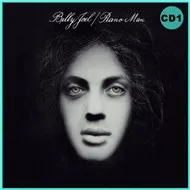 Ca nhạc Piano Man CD1 (Deluxe Edition) - Billy Joel