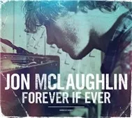 Jon Mclaughlin - Forever If Ever (2011)