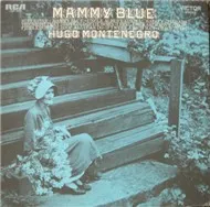 Nghe nhạc Mammy Blue - Hugo Montenegro