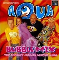 Aqua - Bubble Mix (1998)