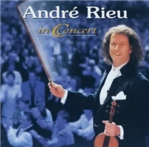 In Concert - Andre Rieu & His Johann Strauss Orchestra