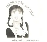 Thùy Trang - Hương Tóc Mạ Non