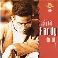 Randy - Tuyển Tập Ca Khúc Hay Nhất