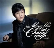 Quang Lê - Không Phải Tại Chúng Mình (2012)