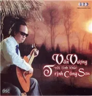 Văn Vượng và những tình khúc Trịnh Công Sơn