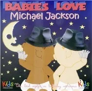 V.A - Babies Love (Michael Jackson)