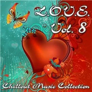 L.O.V.E: Chillout Music Collection (Vol. 8) - V.A