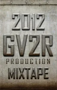 Tải nhạc GV2R Production (Mixtape) - V.A