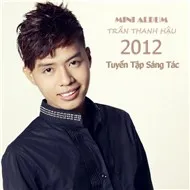 Tuyển Tập Sáng Tác 2012
