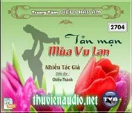 Tản Mạn Vu Lan ( Truyện Phật Giáo )