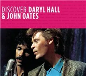 Discover: Daryl Hall & John Oates (Remastered - EP) - Daryl Hall, John Oates