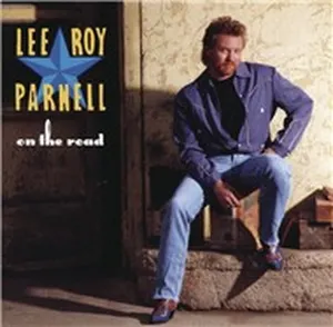 On The Road - Lee Roy Parnell