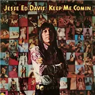 Ca nhạc Keep Me Comin' (Bonus Tracks Version) - Jesse Edwin Davis