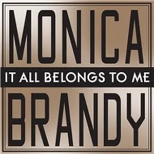 It All Belongs To Me (EP) - Monica, Brandy