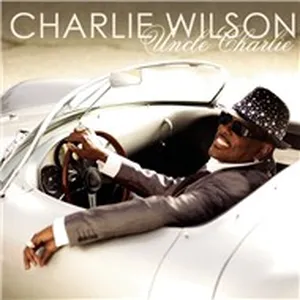 Uncle Charlie - Charlie Wilson