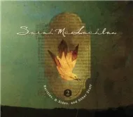 Nghe nhạc Rarities, B-Sides and Other Stuff (Volume 2) - Sarah Mclachlan
