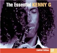 Ca nhạc The Essential Kenny G 3.0 - Kenny G