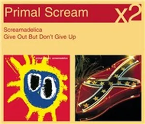 Screamadelica / Give Out But Don't Give Up - Primal Scream