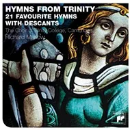 Nghe ca nhạc Hymns From Trinity - The Choir Of Trinity College, Cambridge