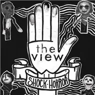 Tải nhạc Shock Horror (Single) - The View