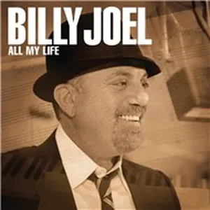 All My Life (Single) - Billy Joel