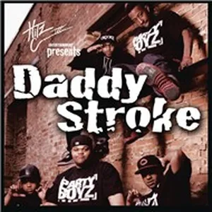 Daddy Stroke (Single) - The Party Boyz