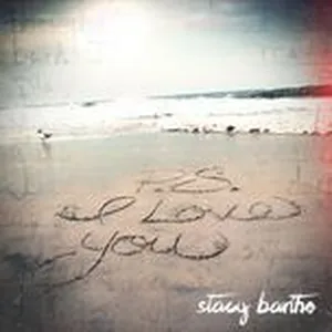 P.S. I Love You - Stacy Barthe