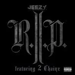 R.I.P. (Single) - Young Jeezy