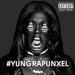 Nghe ca nhạc Yung Rapunxel (Single) - Azealia Banks